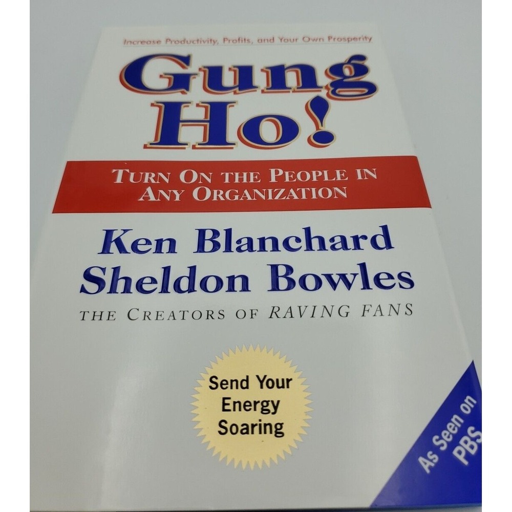 Gung Ho! Business Self Development Book By Ken Blanchard & Sheldon Bowles - Picture 3 of 16